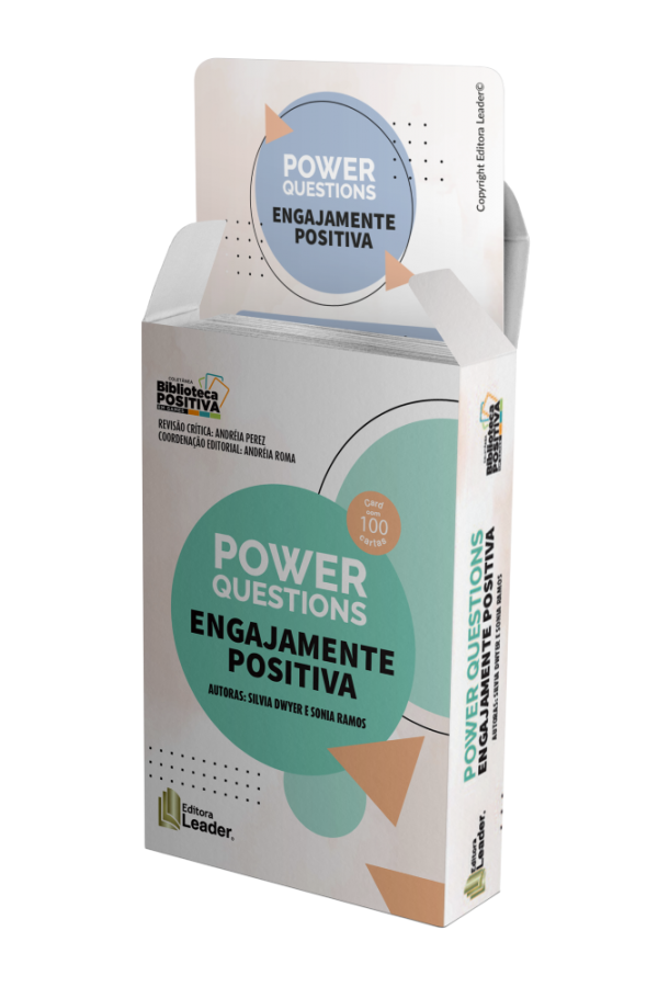 POWER QUESTIONS - ENGAJAMENTE POSITIVA RECURSOS PARA O DESENVOLVIMENTO DO BEM-ESTAR E DAS POTENCIALIDADES HUMANAS AO LONGO DA VIDA