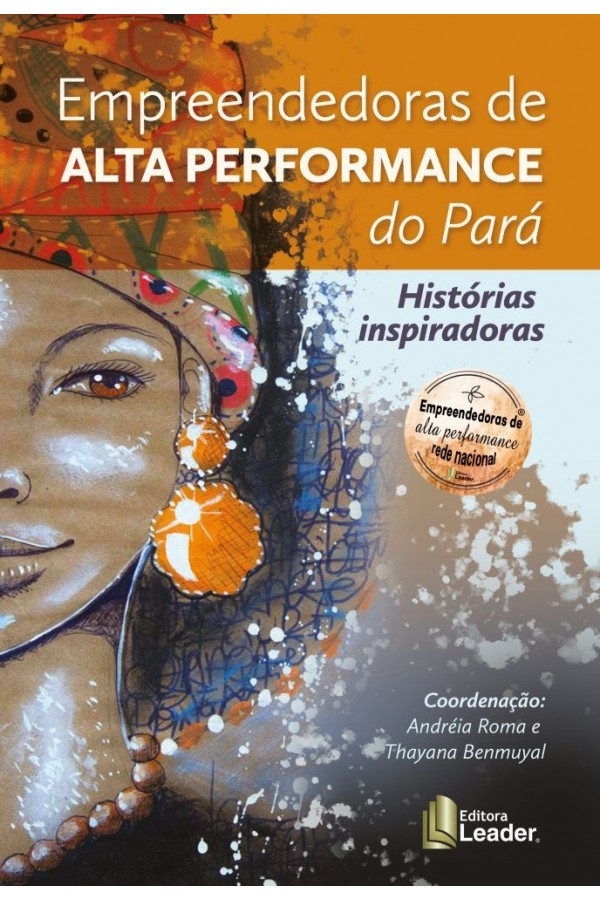 EMPREENDEDORAS DE ALTA PERFORMANCE DO PARÁ
