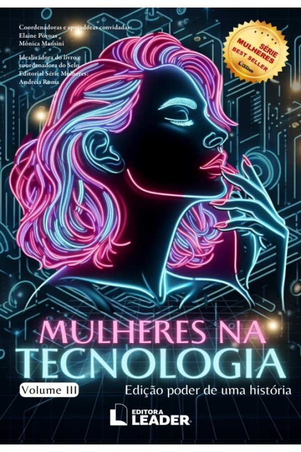 Livro Mulheres na Tecnologia: Até o dia 10 de agosto iniciaremos os envios. 
