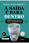 Livro: A Saída é para dentro