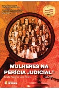 Mulheres na Perícia Judicial - Edição poder de uma história, volume I