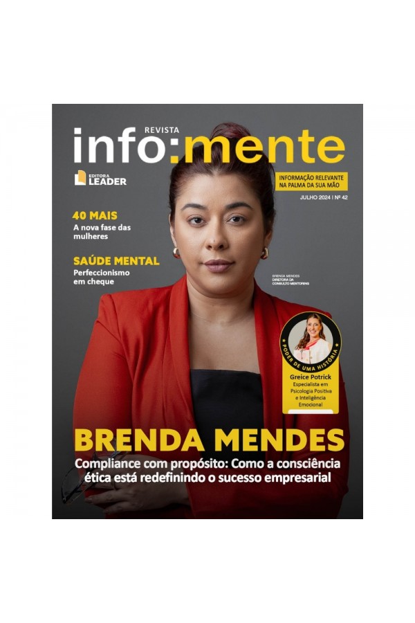 Revista Infomente Julho 2024 | N°42