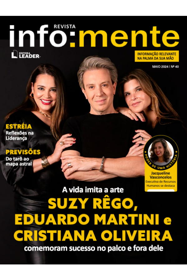 Revista Infomente MAIO 2024 | N°40