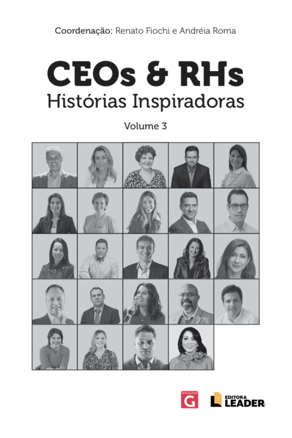 CEOs e RHs - Histórias Inspiradoras, Volume 3