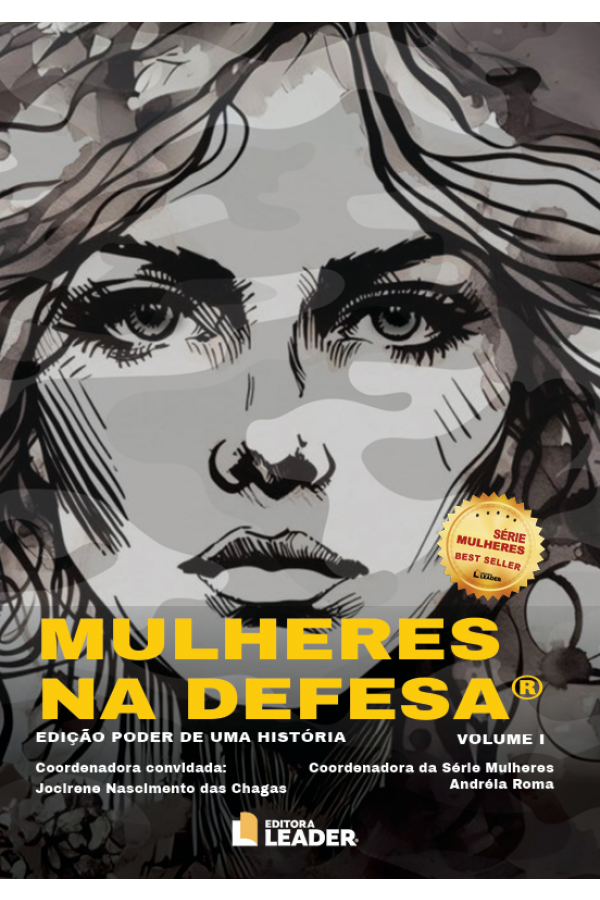 Livro Mulheres na Defesa - Edição poder de uma história, volume I