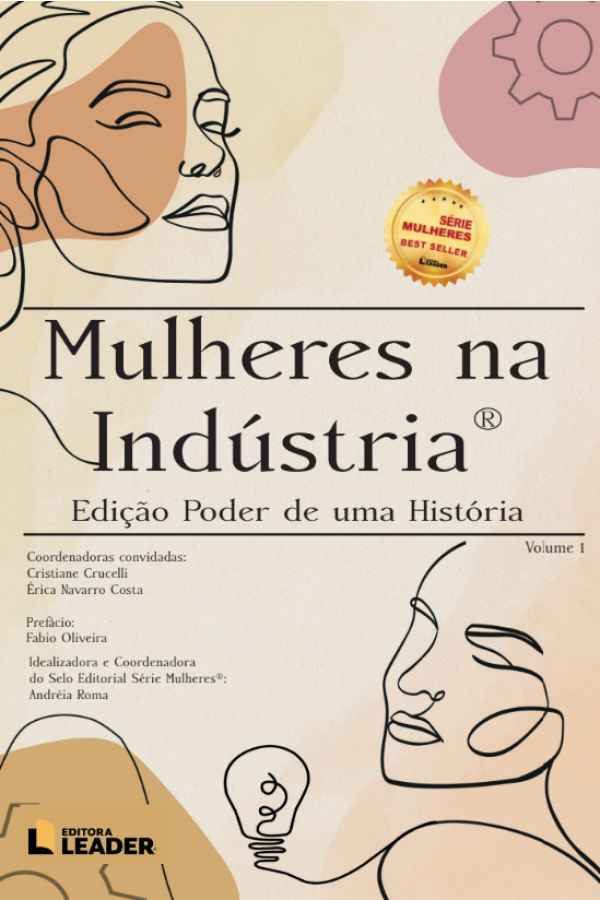 PRÉ-VENDA Livro Mulheres na Indústria - Edição poder de uma história, volume I
