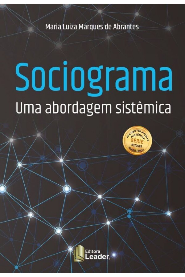 Sociograma  Uma Abordagem Sistêmica