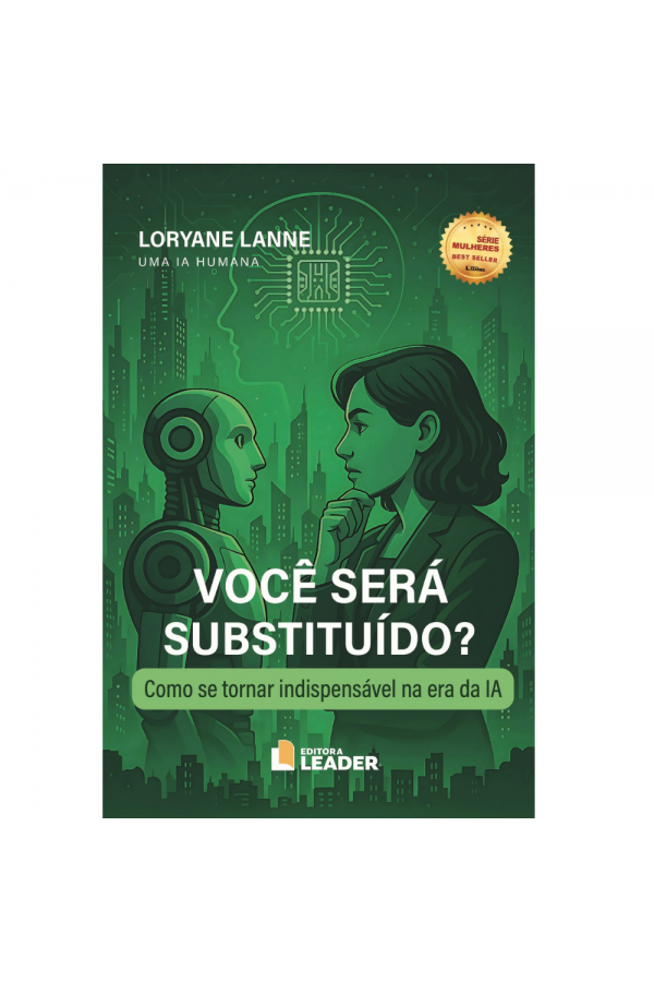 Você será substituído? - Como se tornar indispensável na era da IA