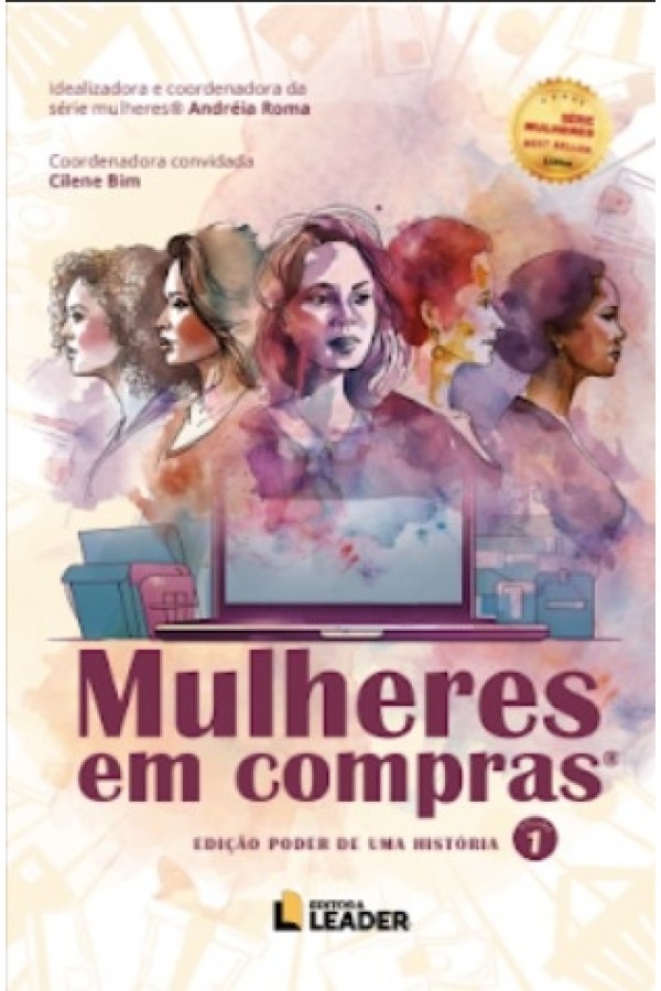 Livro Mulheres em Compras - Edição poder de uma História, volume I