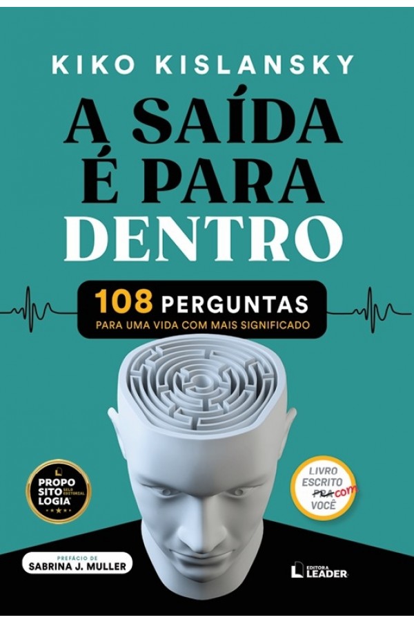 Livro: A Saída é para dentro