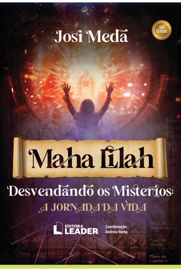 Livro Maha Lilah - Desvendando os Mistérios: Jornada da Vida