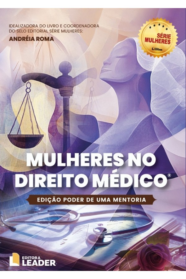 Mulheres no Direito Médico - Edição Poder de uma Mentoria