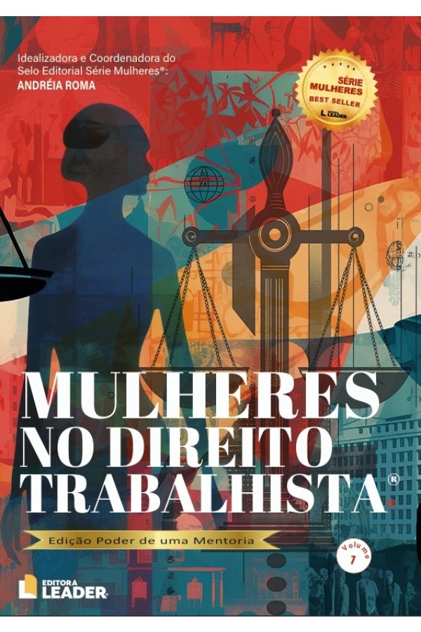 Mulheres no Direito Trabalhista - Edição Poder de uma Mentoria
