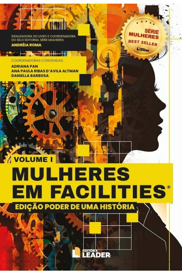 Mulheres em Facilities - Edição poder de uma história, volume 1