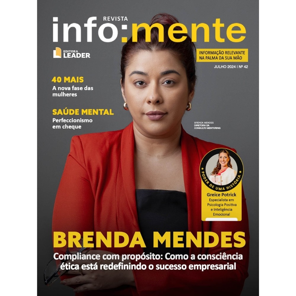 Revista Infomente Julho 2024 | N°42