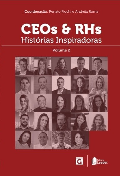 CEOs e RHs - Histórias Inspiradoras Volume II