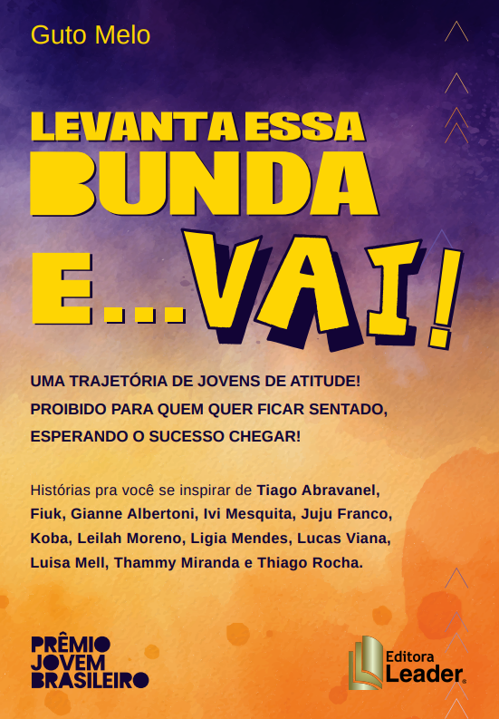 Livro Levanta essa bunda e vai...