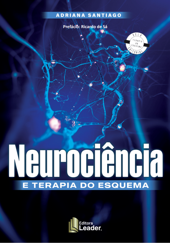 Neurociência e Terapia do Esquema