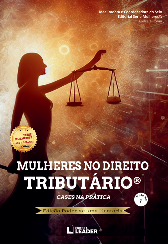 Livro Mulheres no Direito Tributário - Edição poder de uma mentoria, volume I