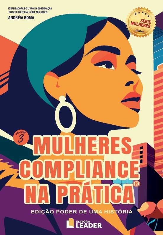 Livro Mulheres no Compliance na Prática: Até o dia 20 de agosto iniciaremos os envios. 