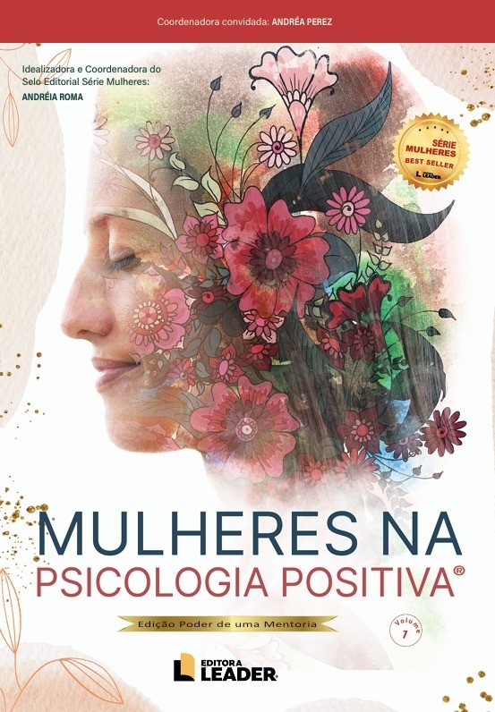 Livro Mulheres na Psicologia Positiva - Edição poder de uma história, volume I. 