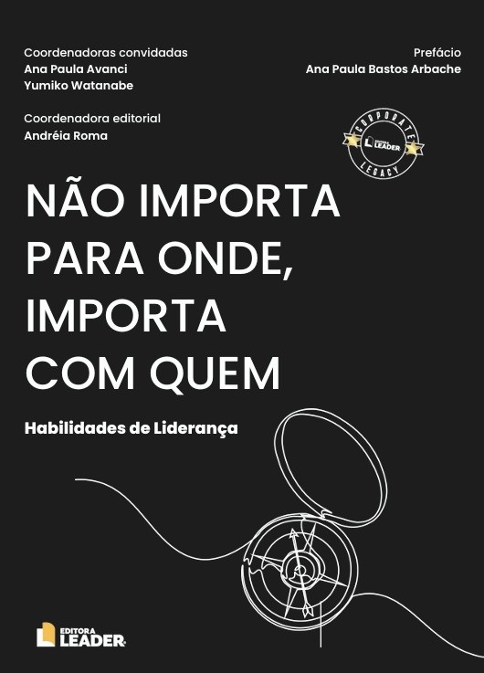 Livro "Não importa para onde, importa com quem"