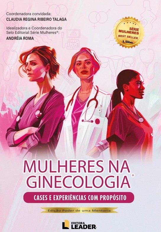 Mulheres na Ginecologia - Ediçã Poder de uma Mentoria