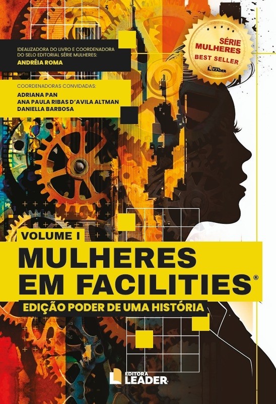Mulheres em Facilities - Edição poder de uma história, volume 1