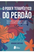 O Poder Terapêutico do Perdão