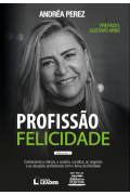 Profissão Felicidade Volume I