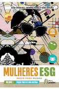 Livro Mulheres ESG - Medir para Mudar  volume I - Edição poder de uma história