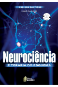 Neurociência e Terapia do Esquema