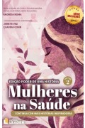 Mulheres na Saúde volume 2 - Edição poder de uma história